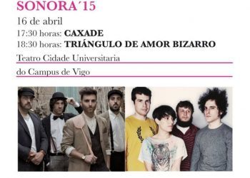 La caricia y la patada: Caxade y Triángulo de Amor Bizarro en Vigo