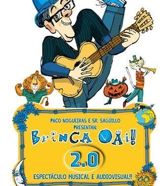 «Brinca Vai! 2.0” na Sala Ártika de Vigo