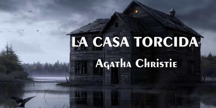 Una novela convertida en película: «La casa torcida», de Agatha Christie