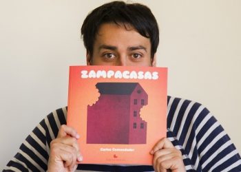 «Zampacasas», del arquitecto Carlos Comendador, se presenta Donde viven los cuentos