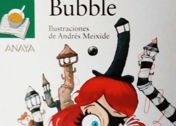 «La señorita Bubble», de Ledicia Costas