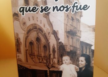 «El ayer que se nos fue», un  relato de Vigo en primera persona