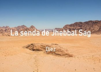 La senda de Jhebbal Sag (Diez)