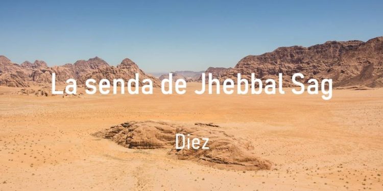 La senda de Jhebbal Sag (Diez)
