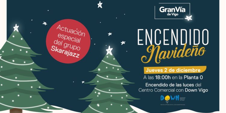 El Centro Comercial Gran Vía enciende la Navidad con Down Vigo, jazz y un árbol de 8 metros