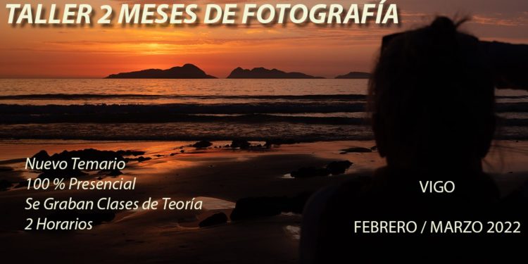 Taller 2 Meses de Fotografía en Vigo