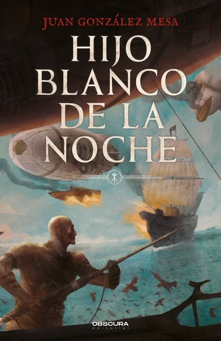 3) Hijo blanco de la noche, de Juan González Mesa.