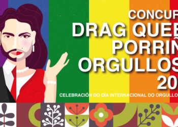 A prueba el talento de las auténticas dragas en el I Concurso de Drag Queen do Porriño Orgulloso