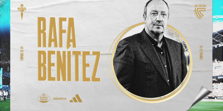 Principio de acuerdo entre el Celta y Rafa Benítez: firmará por tres temporadas