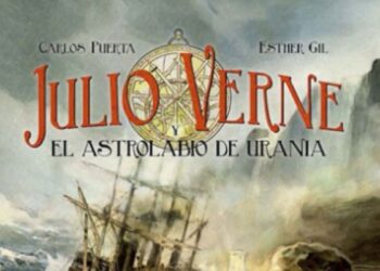 Julio Verne y el astrolabio de Urania, un viaje maravilloso por la obra verniana