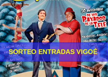 Gana con Vigoé tres entradas dobles para el Circo de Nadal