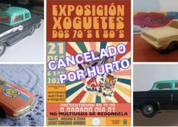 Cancelada una exposición de juguetes antiguos en Redondela por el hurto de varias piezas